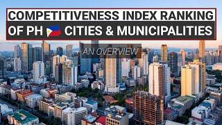 Philippines Cities and Municipalities ranking for competitiveness overview | DTI CMCI | PH RED TV