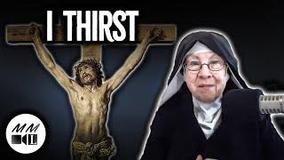 Mother Miriam Live | "I Thirst" The Important Meaning Behind Jesus' Words on the Cross