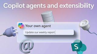 Build your own copilot! New Microsoft Copilot extensions