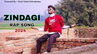 ZINDAGI RAP SONG - OFFICIAL MUSIC VIDEO | ROCK VISHAL VISHWAKARMA