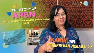 The Story of APBN Eps. 4: Penerimaan Negara Bukan Pajak (PNBP)