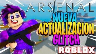 ESTA ES LA NUEVA ACTUALIZACION DE ARSENAL "GLITCH" | LEGOLAZ