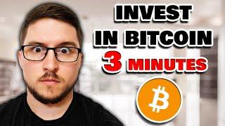 How to Invest in Bitcoin Within 3 Minutes