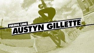 Firing Line: AustynGillette