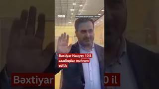 Siyasi fəal Bəxtiyar Hacıyev 10 il azadlıqdan məhrum edilib