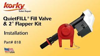 How to Install QuietFILL Toilet Fill Valve & 2" Flapper Kit - 818 | Korky Toilet Repair