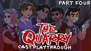 The Quarry Cast Playthrough - Part 4 (with Miles, Zach, Siobhán + Justice)