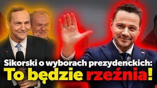 Sikorski o wyborach prezydenckich: To będzie rzeźnia!