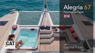 Alegria 67, the flagship sailing catamaran of the Fountaine Pajot range
