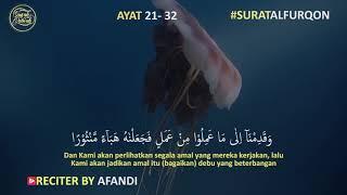 SURAH AL FURQON II AYAT 21-32 II AHMAD AFANDI