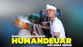 ALAH GENAH   HUMANDEUAR ( VOC.DHEA GEMOII ) - RUSDY OYAG PERCUSSION