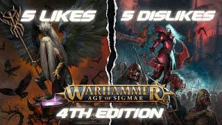 5 Things I Like & Dislike About Age of Sigmar 4th Edition