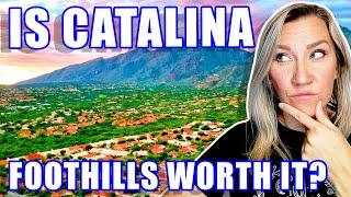 Pros & Cons Of Living In Catalina Foothills Arizona 2023 | The Good The Bad & Everything In Between