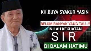 BELUM BANYAK YANG TAU..!! INILAH SIR DI DALAM HATIMU YANG SANGAT DASYAT.KH.BUYA SYAKUR YASIN