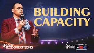 Building Capacity // Rev. Theodore Effiong