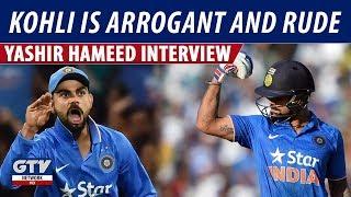 Virat Kohli is 'Arrogant' & 'Rude' | Yasir Hameed in G Sports with Waheed Khan