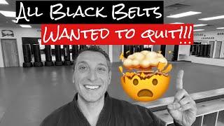 All Black Belts Wanted To Quit.  #blackbelt #martialarts #taekwondo