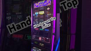 When you wanna pull out then Top Dollar gives you a handpay! #slots #slot #casino #casinos #gambling