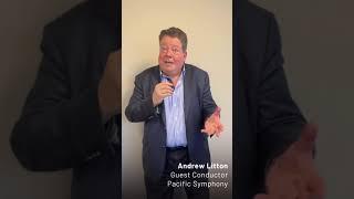 Guest Conductor Andrew Litton On His Childhood Encounter with Dmitri Shostakovich!