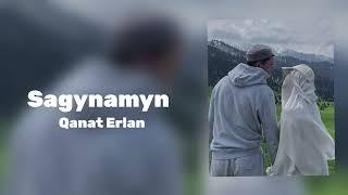 Sagynamyn-Qanat Erlan / Official audio