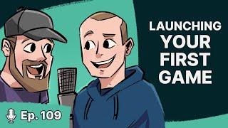 Launching Your First Game with Stephen Hubbard