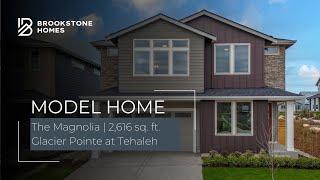 Brookstone Homes | Tehaleh New Construction Model Home Tour | The Magnolia $750K+