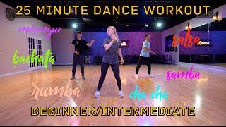 Easy To Follow 25 Minute Beginner / Intermediate Dance Workout