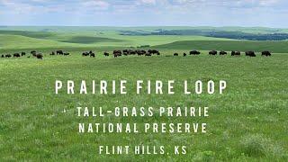 Prairie Fire Loop | Tall-grass Prairie National Preserve | Flint Hills, KS (Plus! Chase Falls)