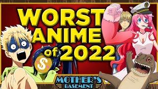 Top 5 WORST ANIME of 2022