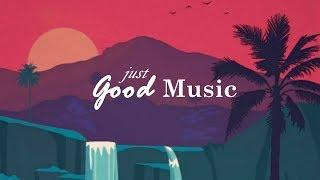 Just Good Music 24/7 ● Best Remixes Of Popular Songs Summer Hits 