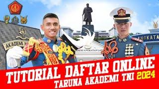 Tutorial daftar online Taruna Akademi TNI 2024