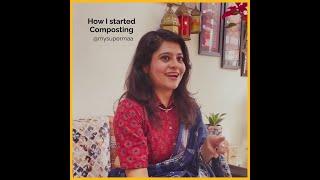 Megha Ahuja convinced her parents how easy composting is!