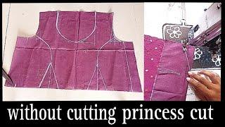 princess cut blouse without cutting / very easy /tucks blouse cutting and stitching for beginners