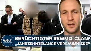 REMMO-CLAN: Berüchtigte Großfamilie! "Die Folge jahrzehntelanger Versäumnisse" I WELT Interview