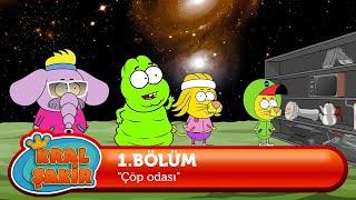 Kral Şakir 1. Bölüm - Çöp Odası