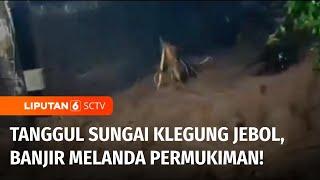 Tanggul Jebol! Desa di Semarang Terendam Banjir | Liputan 6