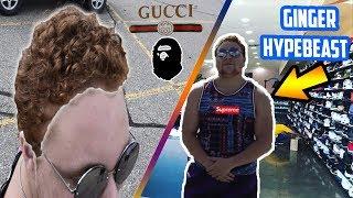 TURNING A GINGER INTO A HYPEBEAST!