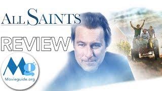 ALL SAINTS Movie Review by Movieguide