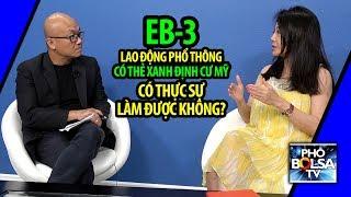 Chương trình EB-3 sang Mỹ lao động phổ thông được thẻ xanh có thật không?