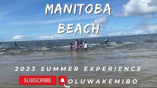 Living in Canada/Manitoba Beach Experience