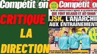 jsk Le Compétition Critique La Direction De Yarichene Pour La Premier Fois