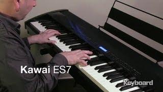 Kawai ES7 First Look