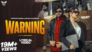 WARNING (Official Lyrical Video) | Masoom Sharma | Malika Kaliraman | Haryanvi Songs Haryanavi 2025