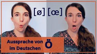 #4 Lektion 4, der Umlaut Ö (ö) - Deutsche Aussprache verbessern - akzentfrei Deutsch sprechen