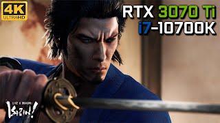 Like a Dragon: Ishin! - RTX 3070 Ti & i7-10700K | Max Settings 4K