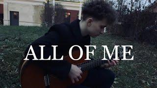 All of Me - John Legend - Fingerstyle Guitar Cover