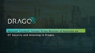 Former Australian Prime Minister Discusses Investment in Dragos OT Cybersecurity