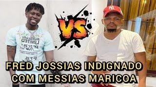 FRED JOSSIAS DETONA MESSIAS MARICOA