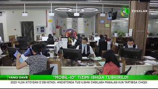 Yangi davr | «Mobile-ID» тизими ишга туширилди [14.09.2022]