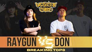 Raygun vs Don | TOP8 | 1v1 Breaking | DESTRUCTIVE STEPS 12 LIVE